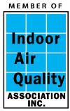 Member of Indoor Air Quality Association Inc.